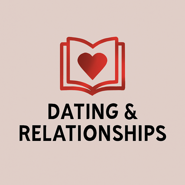 Dating & Relationships